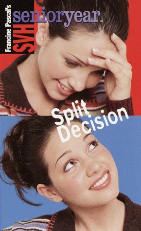 Split Decision
