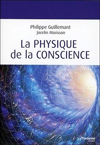  La physique de la conscience Livre eBook France