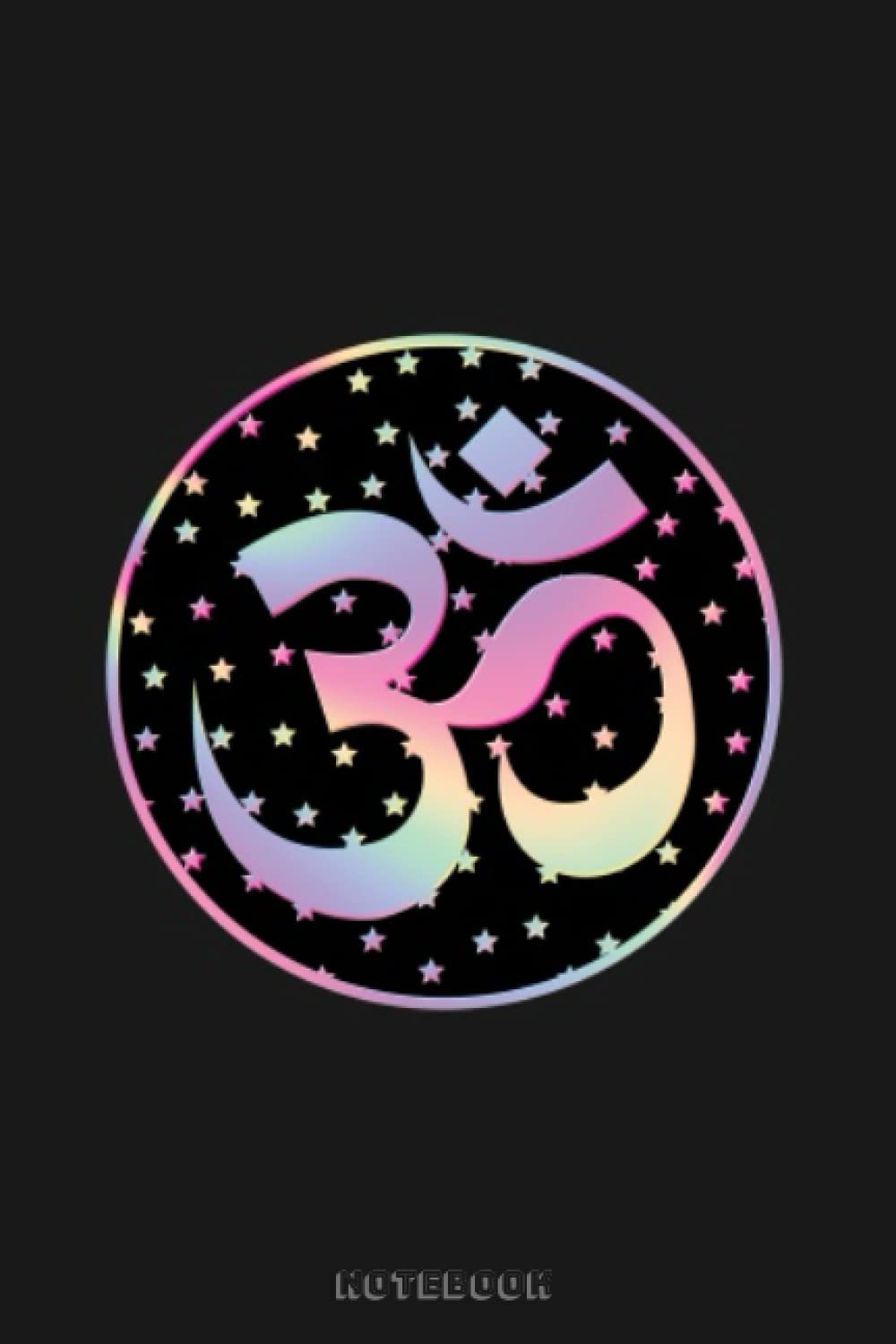 Yoga Om Notebook: College Ruled, 6 X 9, 120 Pages , Themed Diary And Notebook , Birthday Gifts, Journal , For Writing