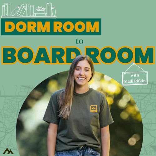 Dorm Room to Board Room cover art