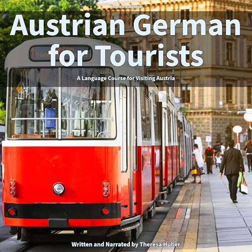 Austrian German for Tourists by Theresa Huber episode artwork