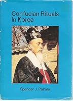 Confucian rituals in Korea (Religions of Asia series) 0895814579 Book Cover