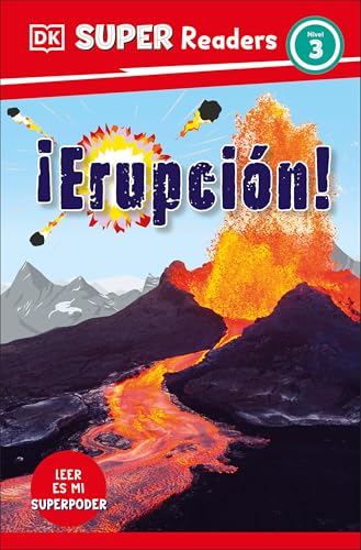 DK Super Readers Level 3 Spanish Translation Eruption - ¡Erupción! (Spanish Edition)