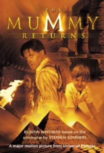 'THE ''MUMMY RETURNS'': JUNIOR NOVELISATION (THE MUMMY RETURNS)'