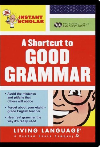 Instant Scholar: A Shortcut to Good Grammar (LL(R) Instant Scholar)