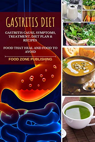 Gastritis Diet Gastritis Cause Symptoms Treatment Diet Plan