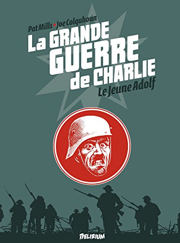 Télécharger la Grande Guerre de Charlie - Tome 8 - Le Jeune Adolf Gratuit