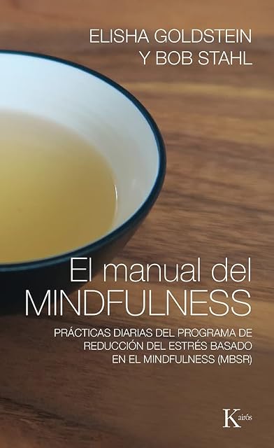 Portada de El manual del mindfulness: Prácticas diarias del programa de reducción del estrés basado en el mindfulness