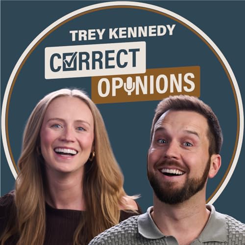 Correct Opinions with Trey and Katie Kennedy cover art