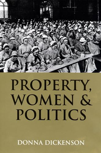 Property, Women, and Politics: Subjects or Objects?
