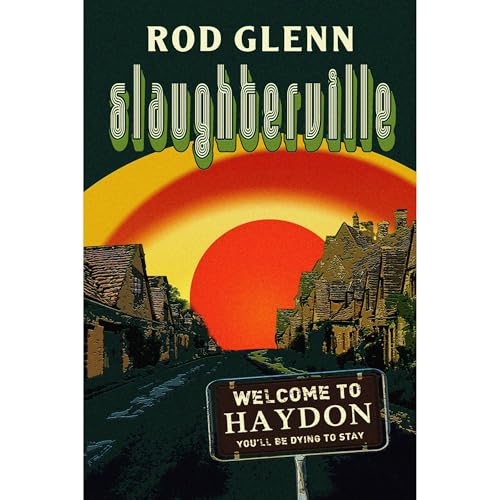 Slaughterville Audiolibro Por Rod Glenn arte de portada