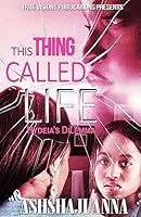 This Thing Called Life 1511500395 Book Cover