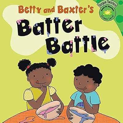 Betty and Baxter's Batter Battle: Read-It! Readers