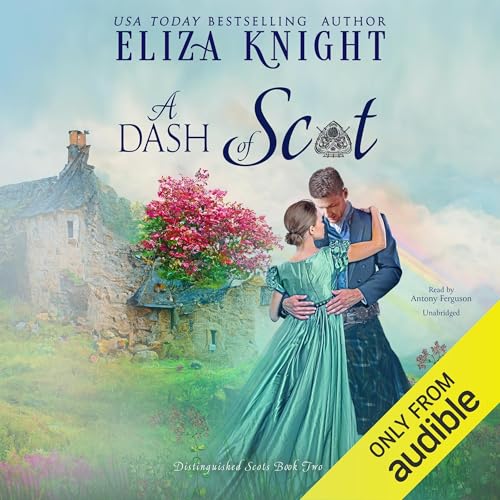 A Dash of Scot Audiolibro Por Eliza Knight arte de portada