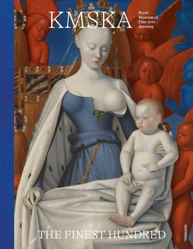 KMSKA – The Finest Hundred