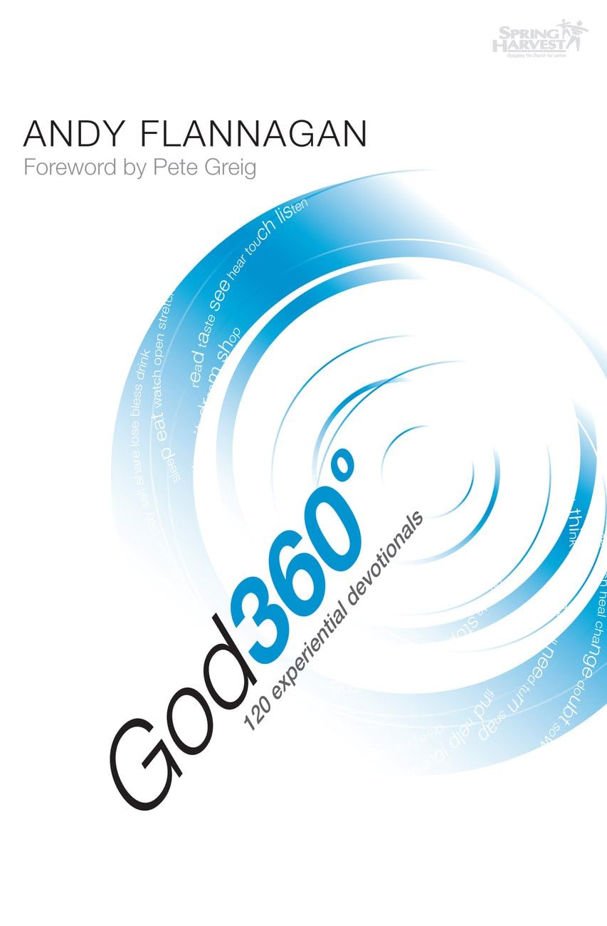 GOD 360: 120 Experiential Devotions (Spring Harvest)
