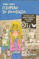 Sciopero in famiglia (Italian Edition) 8809745418 Book Cover