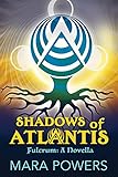 the shadows atlantis live  Shadows of Atlantis : Fulcrum (English Edition)