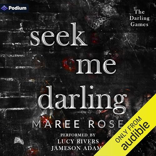 Seek Me Darling Audiolibro Por Maree Rose arte de portada