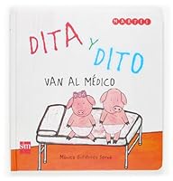 Dita y Dito van al médico (Dito y dita) 8467507888 Book Cover