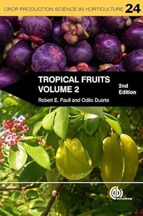 Tropical Fruits: Volume 2 2nd Revised edition book cover