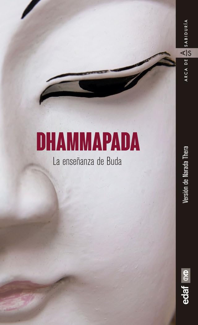 Dhammapada (Edaf): La Ensenanza De Buda (Arca de sabiduría)