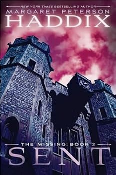 Hardcover Sent (Missing) (text only) by M. P. Haddix Book