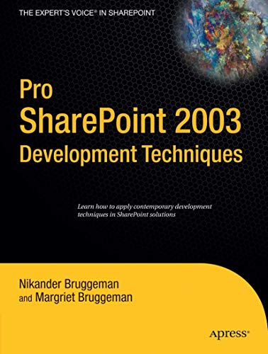 Pro SharePoint 2003 Development Techniques view 2
