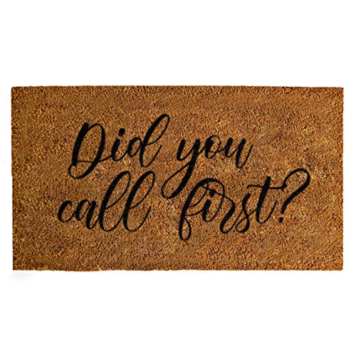 Did You Call First Doormat 30x17 Inch, Funny Doormat, Did You Call First Door Mat, Funny Door Mats for Outside Entry, Welcome Mats Outdoor Funny, Did You Call First Welcome Mat, Did You Call Doormat