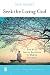 Seek the Living God: Five RCIA Inquiry Questions for Making Disciples
