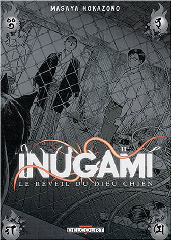 Télécharger Inugami, le réveil du Dieu-chien, tome 11 PDF