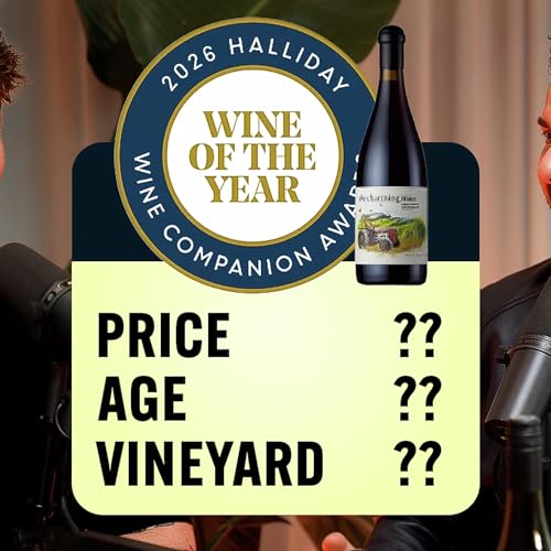 Wine of the Year?! Master Sommelier reviews Hallidays Top Pick in 2025 Podcast Por arte de portada