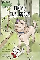 Finley the Brave B0CYKYM2H4 Book Cover