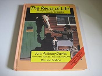 Hardcover Reins of Life: An instructional and informative manual on riding for the disabled Book
