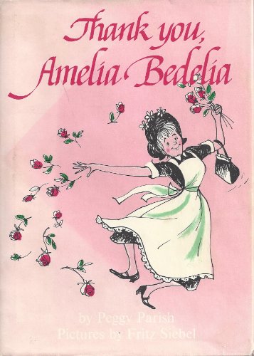 Thank you, Amelia Bedelia B0007DQSLU Book Cover