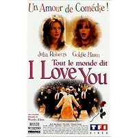 Tout le monde dit I love you