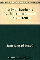 Meditacion Y Transformacion De La Mente 8493176427 Book Cover