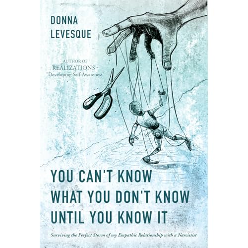 You Can't Know What You Don't Know Until You Know It by Donna Levesque episode artwork