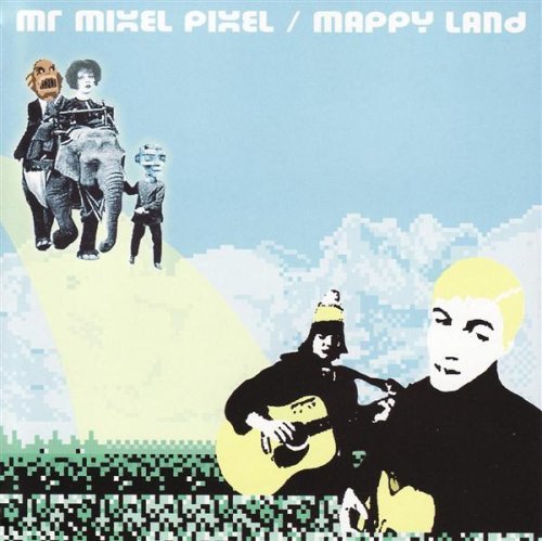 Mr. Mixel Pixel - Mappy Land - Amazon.com Music