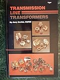 Transmission Line Transformers. First Edition