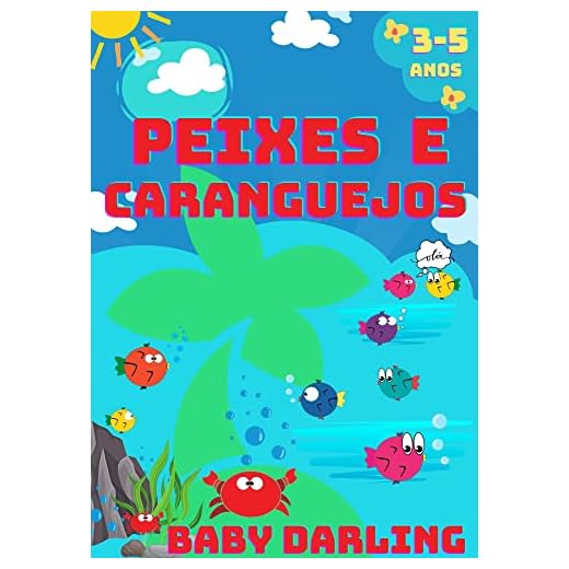 Peixes e caranguejos: Livro infantil em portugues do brasil (Pequenos animais marinhos)