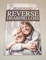 Reverse Hearing Loss B018Z0EGLU Book Cover
