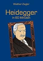 Heidegger in 60 Minuten 3734781698 Book Cover