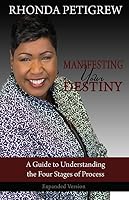 Manifesting Your Destiny 069261544X Book Cover
