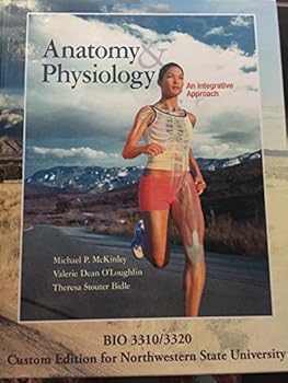 Hardcover Anatomy & Physiology An Integrative Approach, BIO 3310/3320, Northwestern State University Book