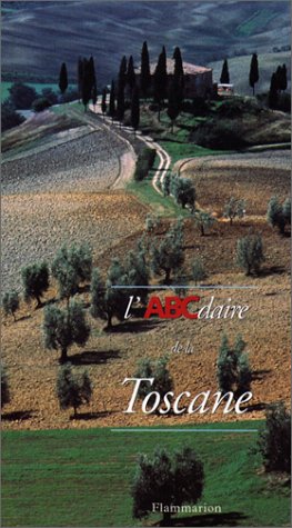 L'ABCdaire de Toscane
