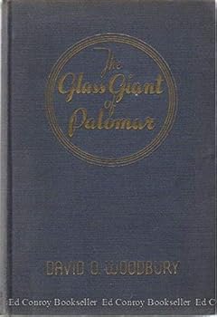 Hardcover The Glass Giant of Palomar Book