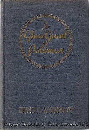 The Glass Giant of Palomar