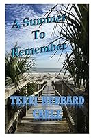 A Summer To Remember 1511813571 Book Cover