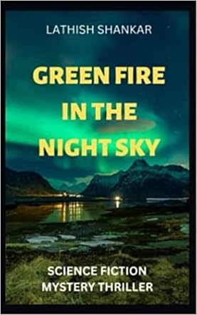 Green Fire in the Night Sky
